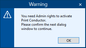 Admin rights required to install Print Conductor