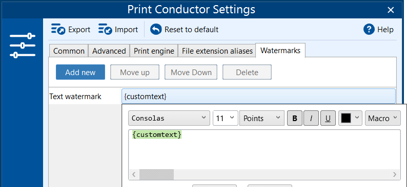 Enter {customtext} macro in Print Conductor Settings