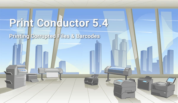 Print barcodes & corrupted PDF, MSG and XLS files with Print Conductor 5.4