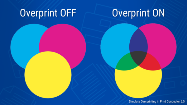 Simulate Overprinting in Print Conductor 5.5